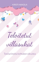 Teloitetut villasukat: Tositarinoita kohtalon oikuista (Finnish Edition) 9528082343 Book Cover