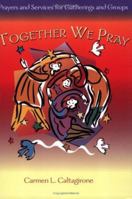 Together We Pray 1594710406 Book Cover