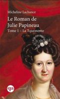 Le Roman de Julie Papineau 2890378551 Book Cover