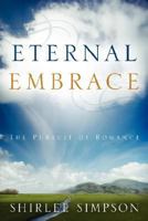 Eternal Embrace 1414109482 Book Cover