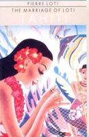 Tahiti: The Marriage of Loti (Pacific Basin Books) 0710302312 Book Cover