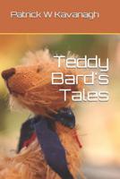 Teddy Bard's Tales 1070958948 Book Cover