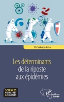 Les déterminants de la riposte aux épidémies 2343244944 Book Cover