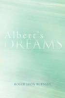 Albert's Dreams 1465380906 Book Cover