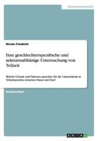 Eine Geschlechterspezifische Und Sektorenabh�nige Untersuchung Von Teilzeit 3656580766 Book Cover