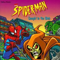Spider-Man Caught in Web (Spider-Man) 0307129616 Book Cover