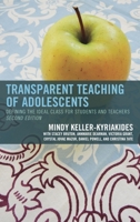 Transparent Teaching of Adolescents: Defining the Ideal Class for Students and Teachers 1475824645 Book Cover