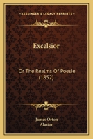Excelsior; 1362503797 Book Cover