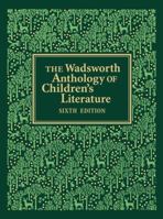 The Wadsworth Anthology of Children's Literature 1133316298 Book Cover