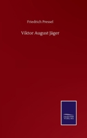 Viktor August Jäger (German Edition) 3752512180 Book Cover