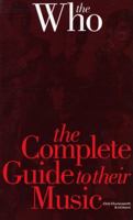 The Who: The Complete Guide to Their Music 1844494284 Book Cover