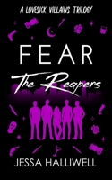 Fear The Reapers (Lovesick Villains) B0FN83ZBLT Book Cover