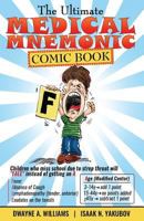 The Ultimate Medical Mnemonic Comic Book: Color Version 153272621X Book Cover