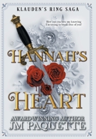 Hannah's Heart : Klauden's Ring Saga Book 3 1644500310 Book Cover