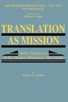 TRANSLATION AS MISSION (The Modern Mission Era, 1792-1992, An Appraisal) 0865543895 Book Cover