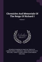 Chronicles and Memorials of the Reign of Richard I, Volume 1 1378367057 Book Cover
