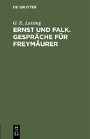 Ernst Und Falk. Gespräche Für Freymäurer 3112430395 Book Cover
