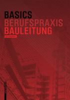 Basics: Bauleitung 3038215198 Book Cover