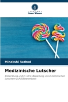 Medizinische Lutscher 6205670933 Book Cover