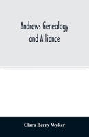 Andrews Genealogy and Alliances 9354025854 Book Cover