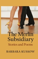 Merlin Subsidiary : Stories and Poems 1737607646 Book Cover