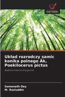 Uklad rozrodczy samic konika polnego Ak, Poekilocerus pictus (Polish Edition) 6207821068 Book Cover