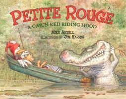 Petite Rouge: A Cajun Red Riding Hood 0142500704 Book Cover