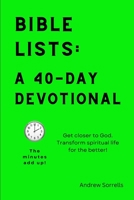 Bible lists: A 40-Day Devotional B0C7F74PWN Book Cover