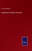 Geologische Ausfl�ge in Schwaben. 102155992X Book Cover