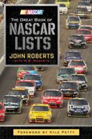 The Great Book of Nascar Lists 0762442964 Book Cover