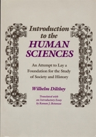 Introduction to the Human Sciences: An Attempt to Lay a Foundation for the Study of Society and History 1016261160 Book Cover