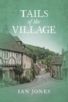 Tails of the Village (3) 1667871013 Book Cover