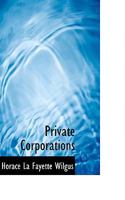 Private Corporations 0353946729 Book Cover