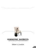 Harmonic Matrices(R): For Guitar and Other Instruments 1665705833 Book Cover