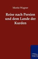 Reise Nach Persien Und Dem Lande Der Kurden 1148033602 Book Cover