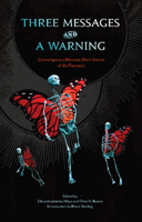 Three Messages and a Warning: Contemporary Mexican Short Stories of the Fantastic 1931520313 Book Cover