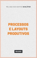 Processos e layouts produtivos 6586780403 Book Cover