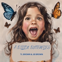 A Billion Butterflies B0CLNF8NSN Book Cover