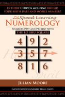 Numerology: Numbers Past and Present with the Lo Shu Square 1482631679 Book Cover