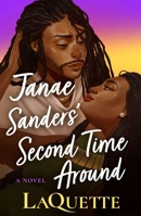 Janae Sanders' Second Time Around 1250773415 Book Cover