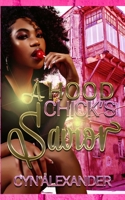 A Hood Chick's Savior B0932L17F9 Book Cover