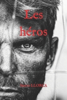 Les héros (French Edition) B0CSYK6N6W Book Cover