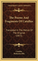 The Poems of Catullus 1513269011 Book Cover