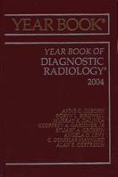 Year Book Of Diagnostic Radiology 2004 032302100X Book Cover