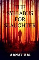 THE SYLLABUS FOR SLAUGHTER B0GCGXBFCW Book Cover