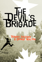 The Devil's Brigade B0007EQZAI Book Cover