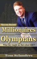 Millionaires & Olympians 1533336210 Book Cover