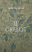 Le grelot (French Edition) 2322478547 Book Cover