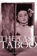 The Last Taboo: Women and Body Hair 0719083230 Book Cover