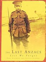 The Last Anzacs: Lest We Forget 1920731369 Book Cover
